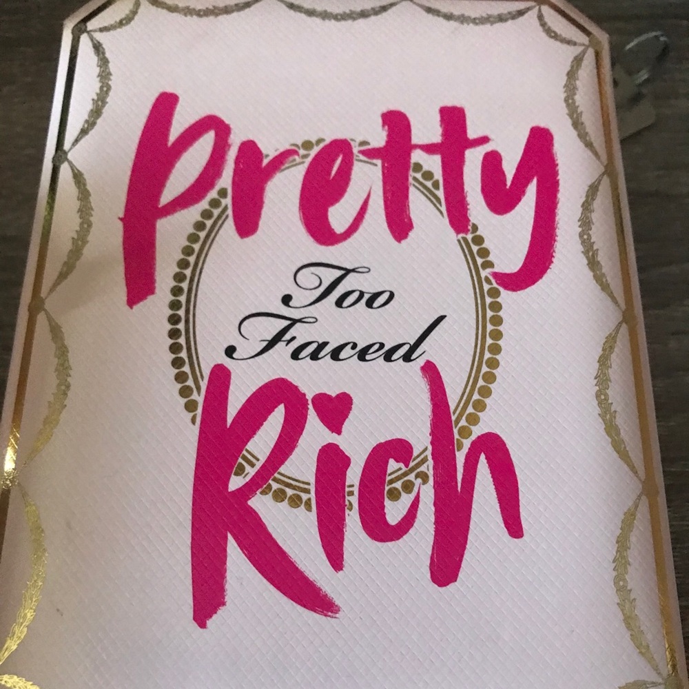 Too Faced “Pretty Rich” Palettes